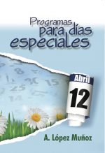 PROGRAMA PARA DIAS ESPECIALES