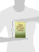 COMO TESTIFICAR A SUS AMIGOS CATOLICOS - Imagen 3