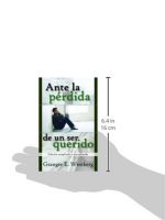 ANTE LA PERDIDA DE UN SER QUERIDO - Imagen 2