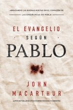 EL EVANGELIO SEGUN PABLO