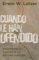 CUANDO LE HAN OFENDIDO