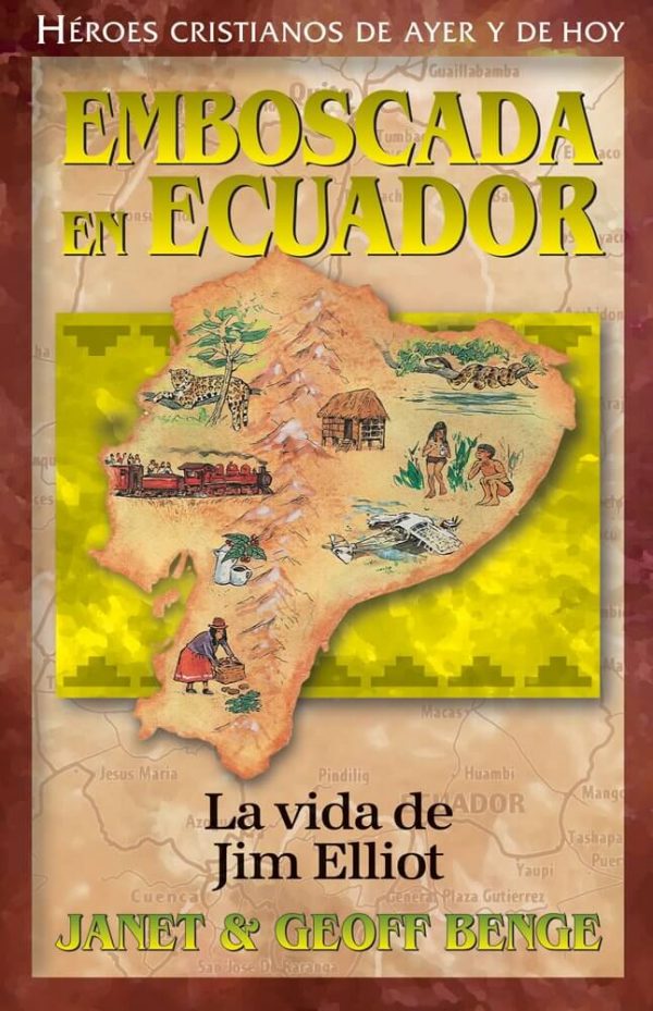 Emboscada en Ecuador - Jim Elliot