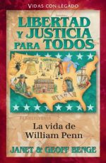 Libertad y justicia para todos - William Penn