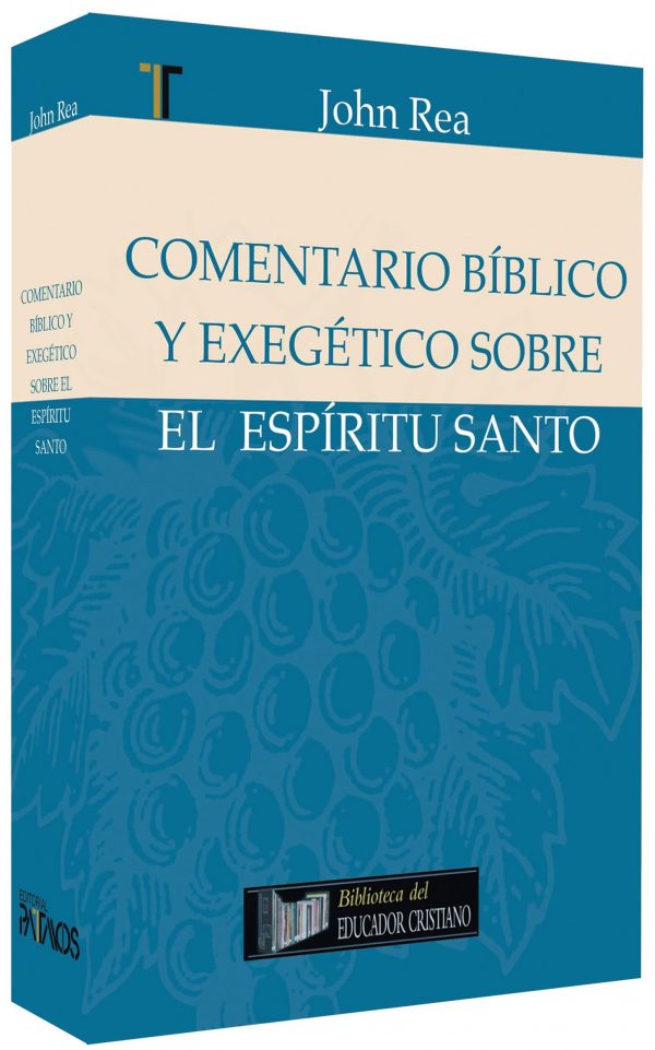COMENTARIO BIBLICO Y EXEGETICO ESPIRITU SANTO