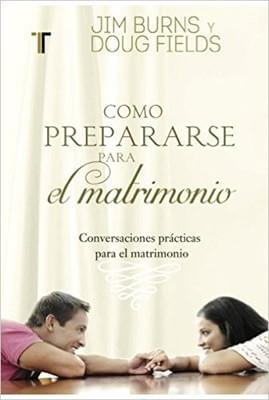 COMO PREPARARSE PARA EL MATRIMONIO