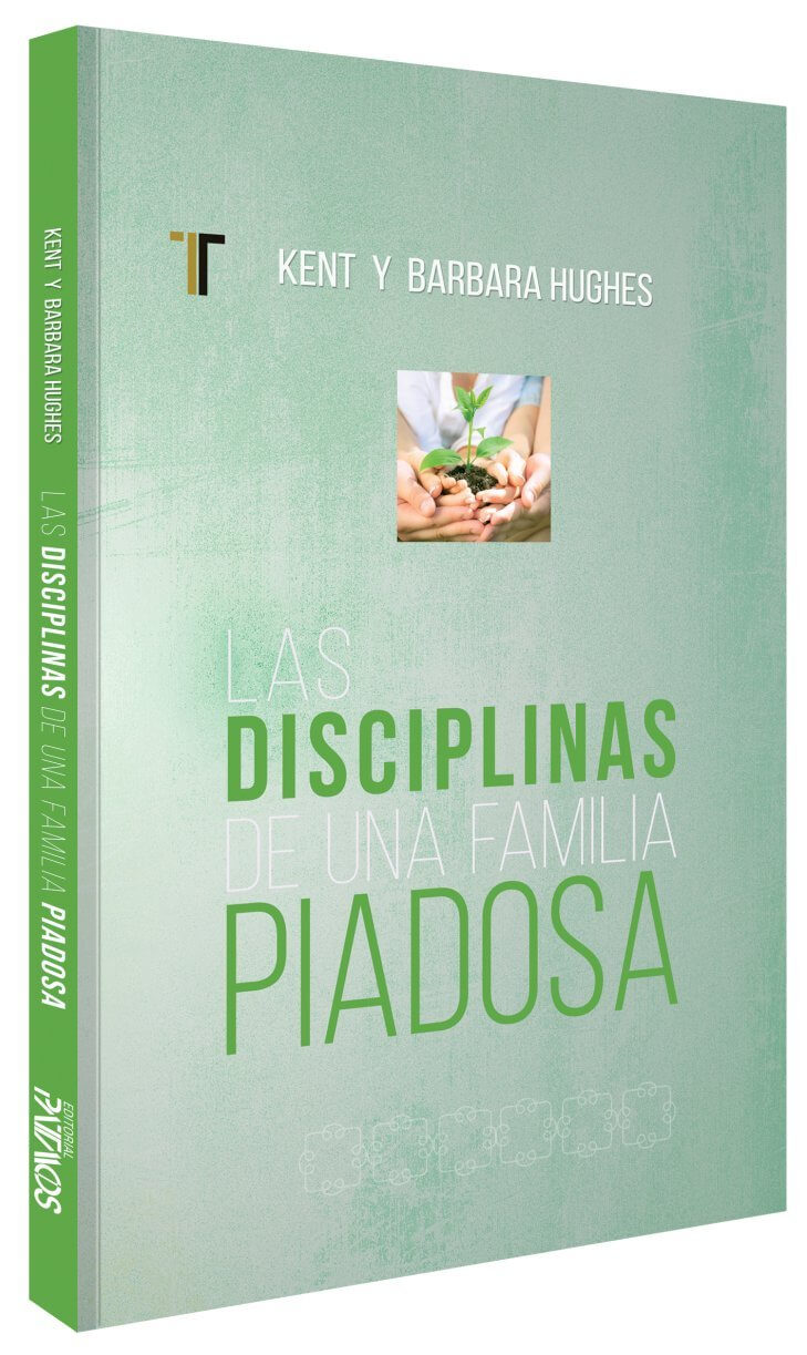 DISCIPLINAS DE UNA FAMILIA PIADOSA DISCIPLINAS DE UNA FAMILIA PIADOSA