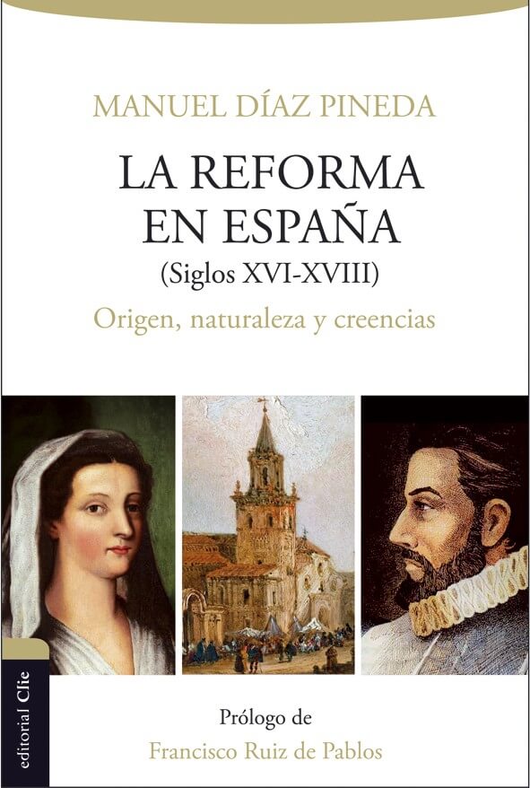 LA REFORMA EN ESPAÑA (S. XVI-XVIII)