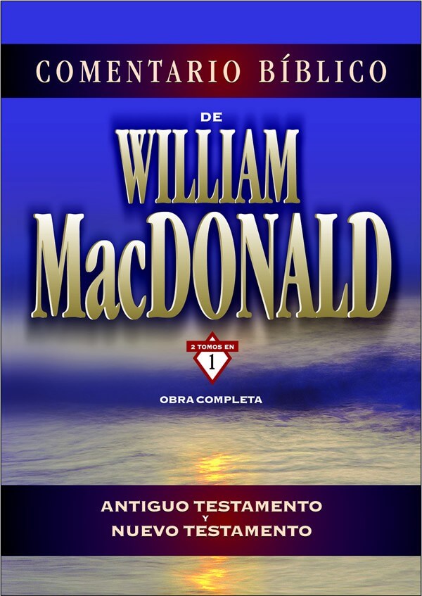 COMENTARIO BIBLICO WILLIAM MACDONALD