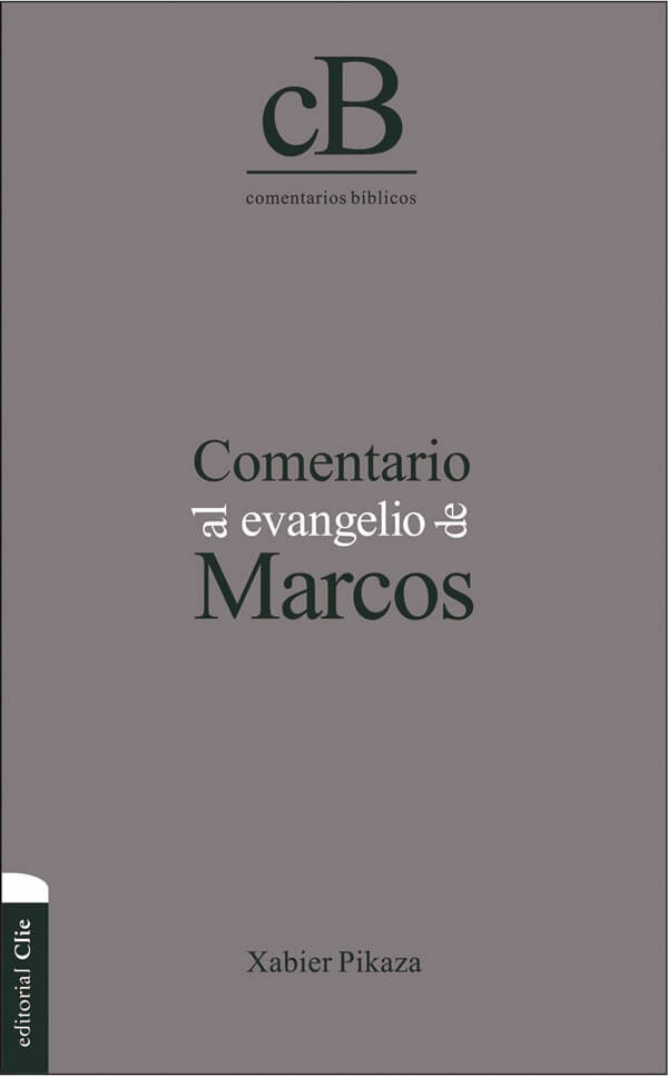 COMENTARIO AL EVANGELIO MARCOS