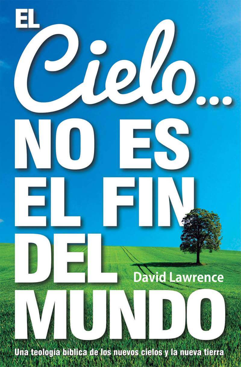 EL CIELO NO ES EL FIN DEL MUNDO EL CIELO NO ES EL FIN DEL MUNDO