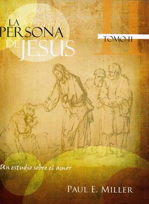 LA PERSONA DE JESUS TOMO 2
