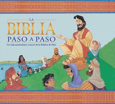 LA BIBLIA PASO A PASO - ILUSTRADA