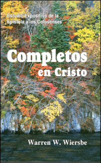 COMPLETOS EN CRISTO (COLOSENSES)