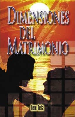 DIMENSIONES DEL MATRIMONIO