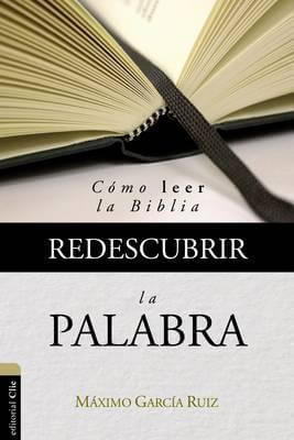 REDESCUBRIR LA PALABRA