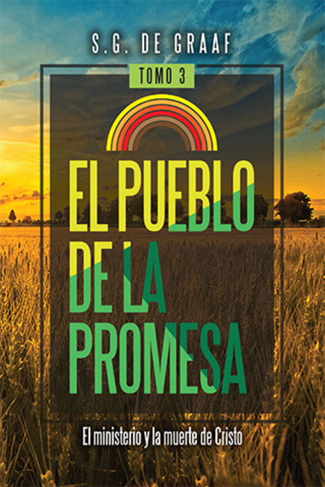 El pueblo de la promesa - Tomo 3