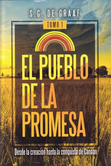 El pueblo de la promesa - Tomo 1