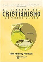 EL SENDERO DEL CRISTIANISMO - VOL. 3