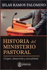 Historia Del Ministerio Pastoral