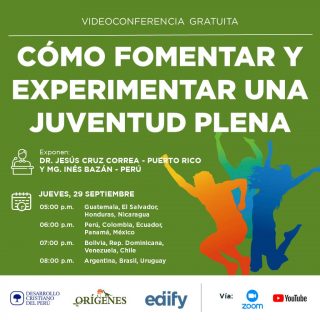 Como fomentar y experimentar una juventud plena