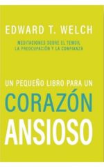 Un pequeño libro para un corazón ansioso
