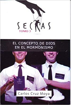 El Concepto de Dios en el Mormonismo