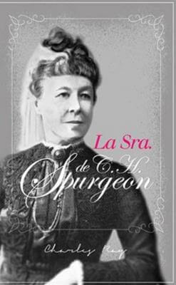 La Sra. de C.H. Spurgeon