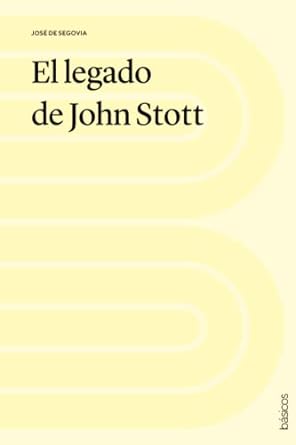 El legado de John Stott