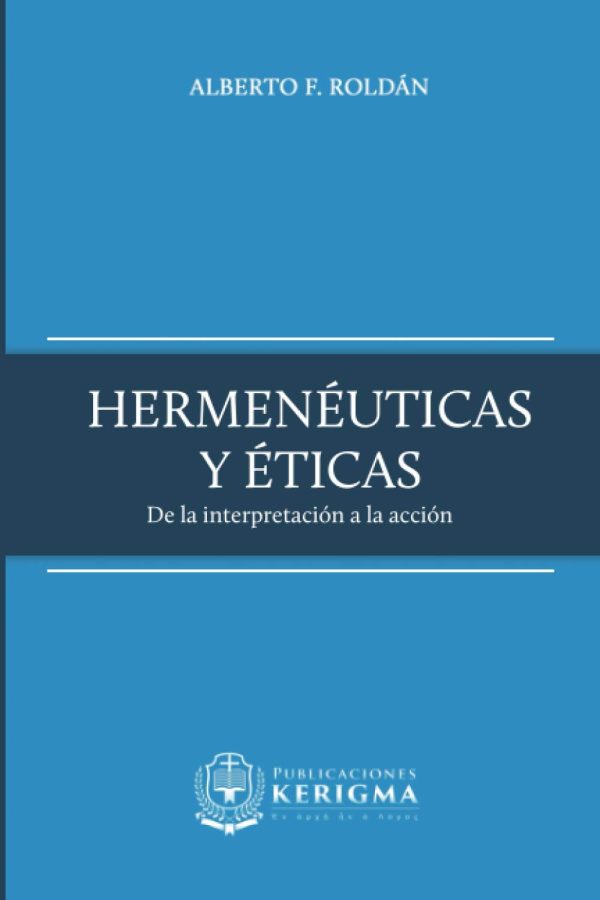 Hermeneuticas y Eticas