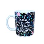 Taza 12 OZ. Colección Ideal. Todo lo puedo