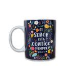 Taza 12 OZ. Colección Ideal. El Señor está contigo