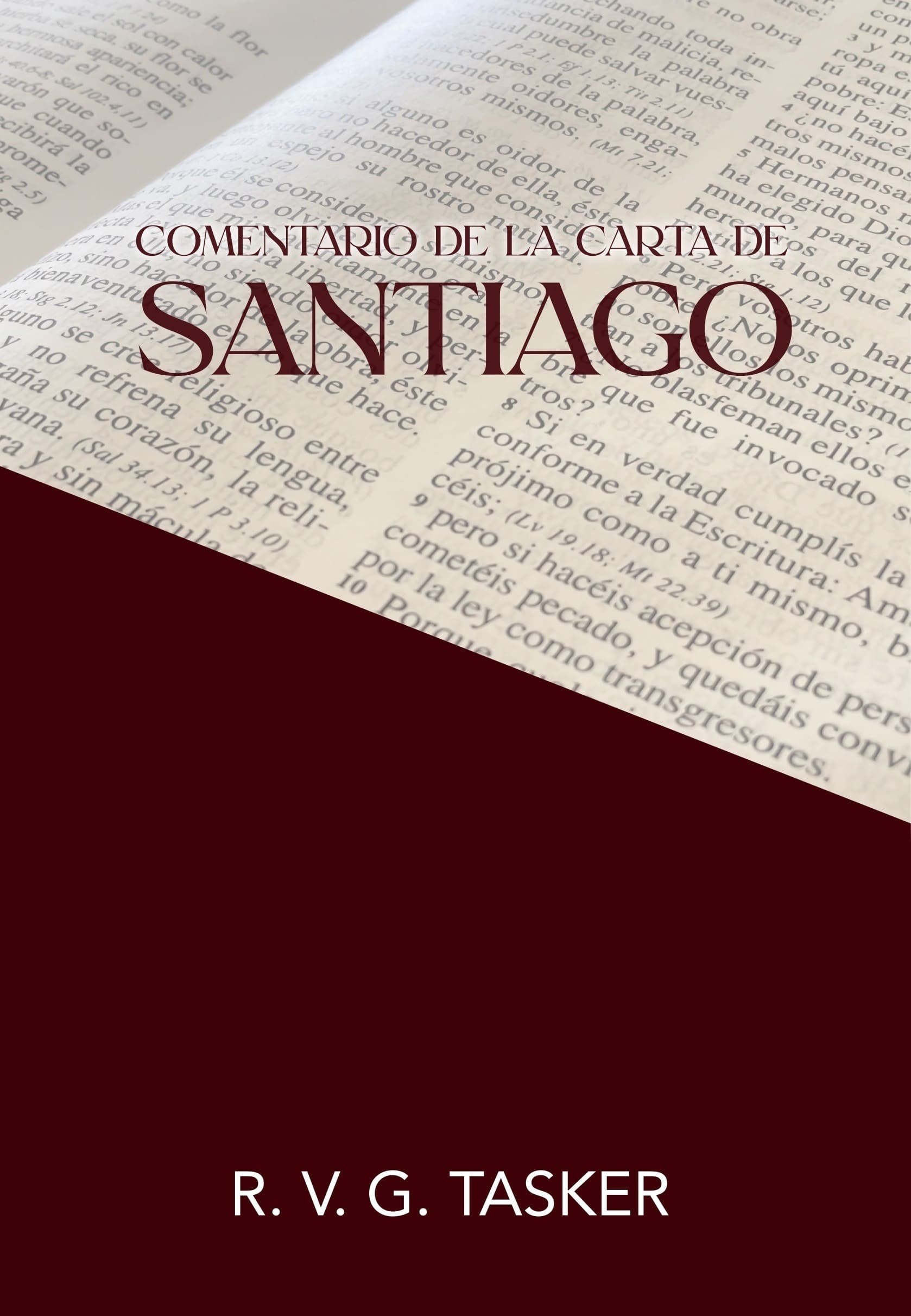 Comentario de la Carta de Santiago Comentario de la Carta de Santiago