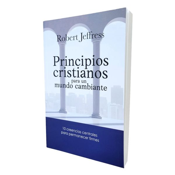PRINCIPIOS CRISTIANOS PARA UN MUNDO