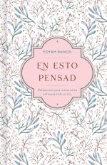 En esto pensad 365 devocionales