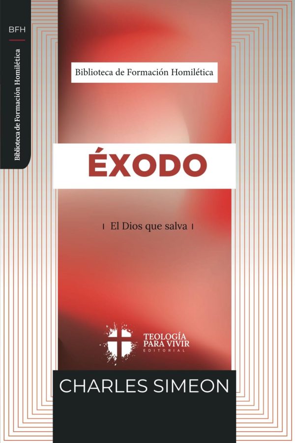 BIBLIOTECA DE FORMACIÒN HOMILÉTICA - EXODO