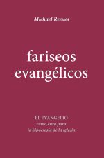 Fariseos evangélicos